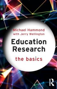 Education Research: The Basics av Michael (University of Warwick Hammond