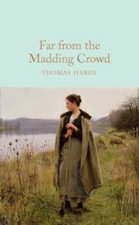 Far From the Madding Crowd av Thomas Hardy