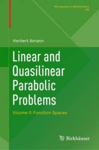 Linear and Quasilinear Parabolic Problems av Herbert Amann