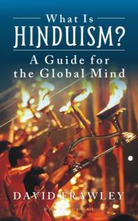 What Is Hinduism? av David Frawley