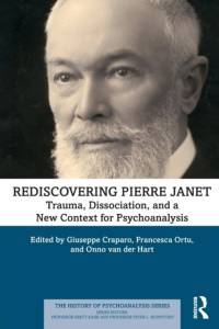 Rediscovering Pierre Janet av Onno van der Hart