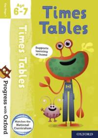 Progress with Oxford: Progress with Oxford: Times Tables Age 6-7- Practise for School with Essential Maths Skills av Kate Robinson