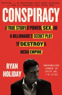 Conspiracy av Ryan Holiday