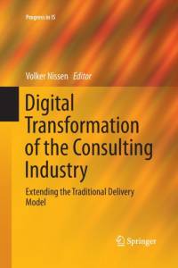 Digital Transformation of the Consulting Industry