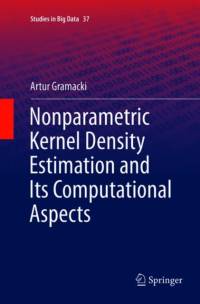 Nonparametric Kernel Density Estimation and Its Computational Aspects av Artur Gramacki