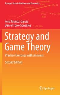 Strategy and Game Theory av Felix Munoz-Garcia