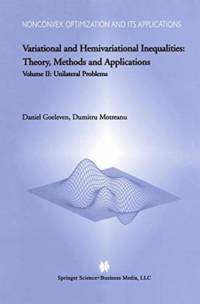 Variational and Hemivariational Inequalities - Theory, Methods and Applications av Dumitru Motreanu