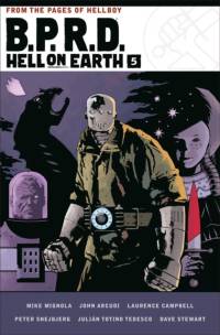 B.P.R.D. Hell on Earth Volume 5 av Mike Mignola