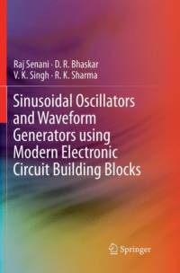 Sinusoidal Oscillators and Waveform Generators using Modern Electronic Circuit Building Blocks av Raj Senani
