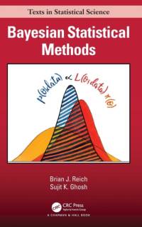 Bayesian Statistical Methods av Brian J. Reich