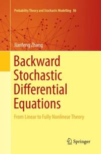 Backward Stochastic Differential Equations av Jianfeng Zhang
