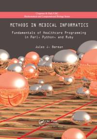 Methods in Medical Informatics av Jules J. (Columbia Berman