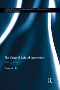 The Cultural Side of Innovation av Dany (University of Amsterdam Jacobs