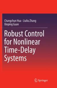 Robust Control for Nonlinear Time-Delay Systems av Xinping Guan