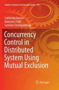 Concurrency Control in Distributed System Using Mutual Exclusion av Nabendu Chaki