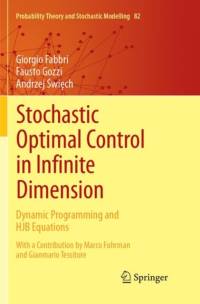 Stochastic Optimal Control in Infinite Dimension av Giorgio Fabbri