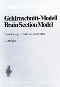 Gehirnschnitt-Modell / Brain Section Model av Eduard M. W. Weber