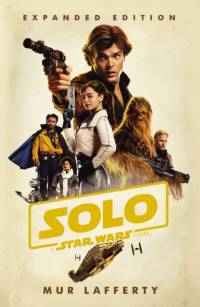 Solo: A Star Wars Story av Mur Lafferty