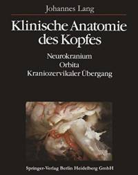 Klinische Anatomie des Kopfes av J. Lang