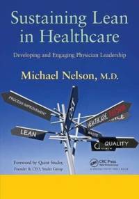 Sustaining Lean in Healthcare av Michael Nelson