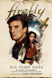 Firefly - Big Damn Hero av Nancy Holder