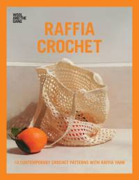 Raffia Crochet av Wool and the Gang