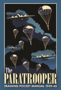 The Paratrooper Training Pocket Manual 1939–1945 av Chris McNab