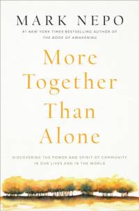 More Together Than Alone av Mark Nepo