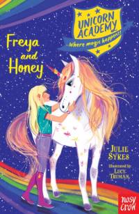 Unicorn Academy: Freya and Honey av Julie Sykes