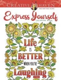 Creative Haven Express Yourself! Coloring Book av Jo Taylor