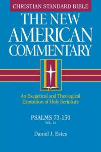 Psalms 73-150 av Daniel J. Estes