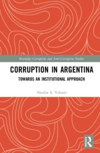 Corruption in Argentina av Natalia A. Volosin