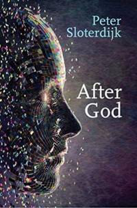 After God av Peter (Karlsruhe School of Design) Sloterdijk