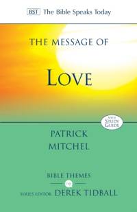 The Message of Love av Dr Patrick Mitchel