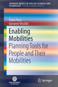 Enabling Mobilities av Paola Pucci
