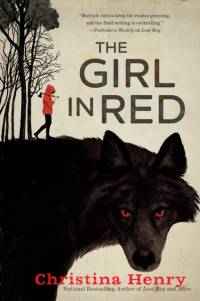 The Girl in Red av Christina Henry