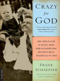Crazy for God av Frank Schaeffer