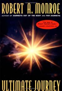 The Ultimate Journey av Robert A. Monroe