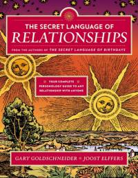 The Secret Language of Relationships av Gary Goldschneider