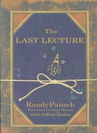 The Last Lecture av Randy Pausch