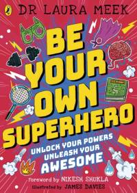 Be Your Own Superhero av Laura Meek