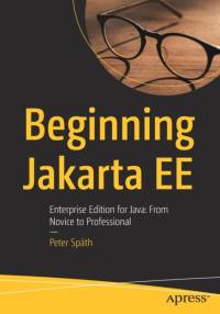 Beginning Jakarta EE av Peter Spath
