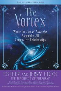 The Vortex av Esther Hicks