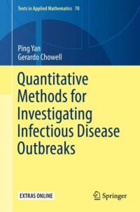 Quantitative Methods for Investigating Infectious Disease Outbreaks av Ping Yan
