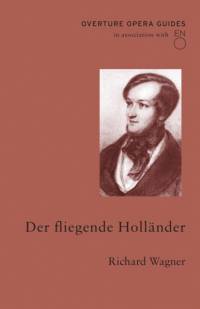 Der Der fliegende Hollander (The Flying Dutchman) av Richard Wagner