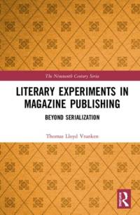 Literary Experiments in Magazine Publishing av Thomas Lloyd Vranken