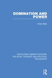 Domination and Power av Peter Miller