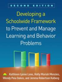Developing a Schoolwide Framework to Prevent and Manage Learning and Behavior Problems, Second Edition av Kathleen Lynne (University of Kansas Lane
