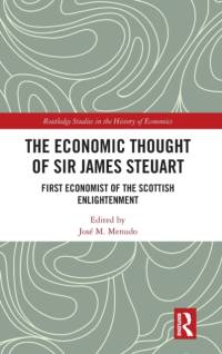 The Economic Thought of Sir James Steuart