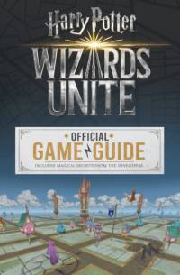 Wizards Unite: The Official Game Guide av Stephen Stratton